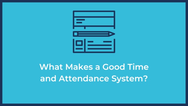 time and attendance system features