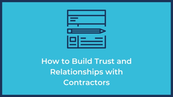 build trust with contractors