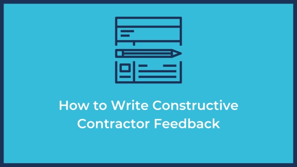 constructive contractor feedback