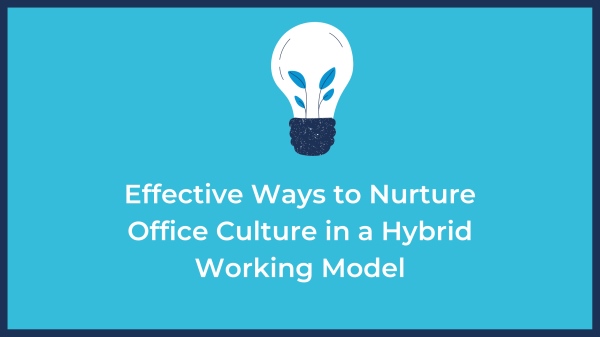 hybrid office culture